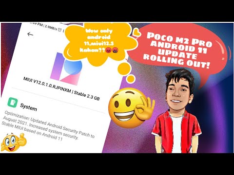 Poco M2 Pro android 11 update ? Where is Miui 12.5?? Worst update Ever Poco? Users ko insaaf chahiye