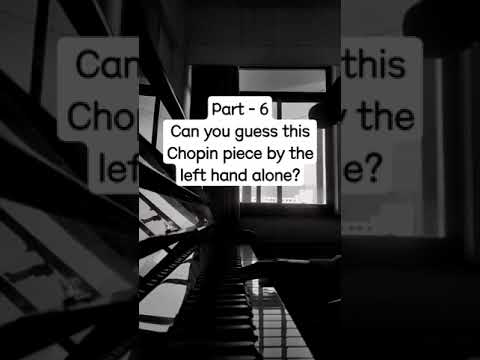 Part 6 - Can you guess this Chopin piece by the left hand part? #piano #classicalmusic #chopin