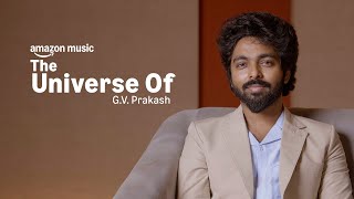 Success, Struggles & What's Next For GV Prakash | Universe Of