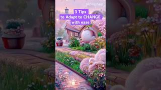 How to adapt to change easily|Life Coach Archie#adapttochange#shorts#youtubeshorts