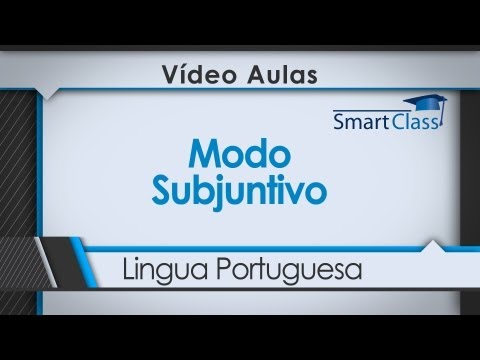 Modo Subjuntivo.