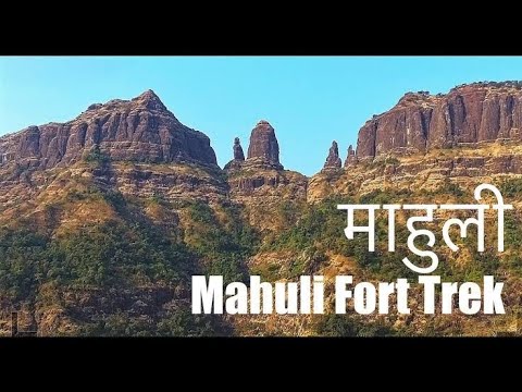 Mahuli Fort | Trekking with Friends | at Asangaon