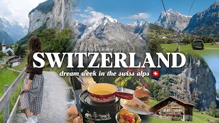 A DREAM WEEK IN SWITZERLAND 🏔 | 7 Days Exploring Lauterbrunnen, Zermatt, Lucerne & More!
