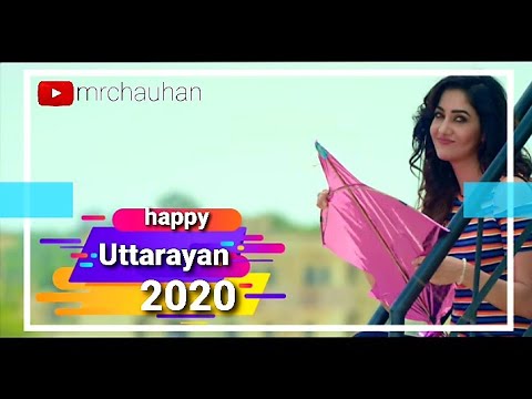 Uttarayan Special Whatsapp Status 😍😍 Makar Sankranti Status | Happy Uttarayan 2020