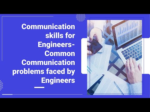 Top 7 Communication Problems Faced by Engineers #engineeringcareers #engineerlife