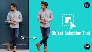 Select any subject and remove your picture background |object selection tool| photoshop tutorials