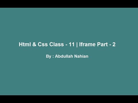 HTML Tutorial for Beginners in Bangla - Class 11 | iframe Part - 2