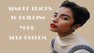 Confidence Hack: WAYS TO BOOST YOUR SELF-ESTEEM INSTANTLY