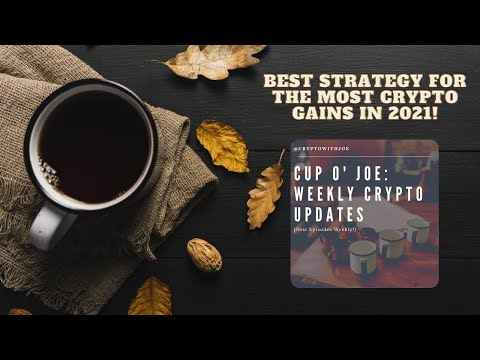 Best Crypto Strategy for 2021!