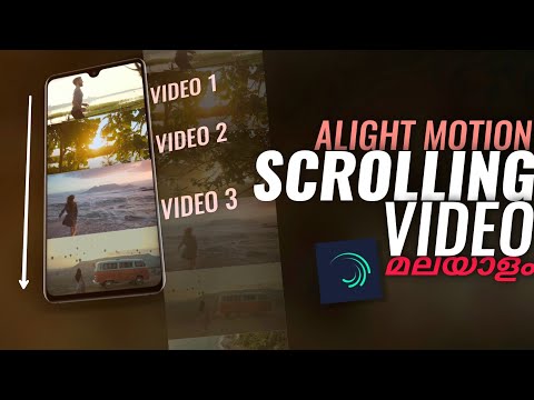 SCROLLING VIDEO in ALIGHT MOTION | Video STATUS Editing Malayalam Tutorial