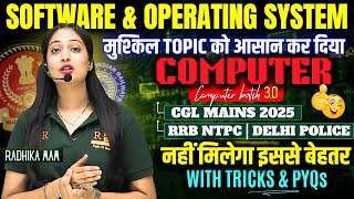 Computer 3.0 Batch| Class 2| Software & Operating System| SSC, Railway & Delhi Police| Radhika Mam