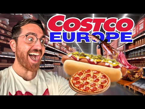 Why Costco is BETTER in Europe...
