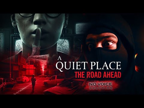 A Quiet Place  The Road Ahead   Official Reveal Trailer Reaction