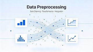 Understanding Data Preprocessing Techniques (14 Minutes)