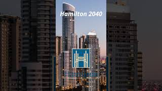 Hamilton In 2040 Hamilton Real Estate