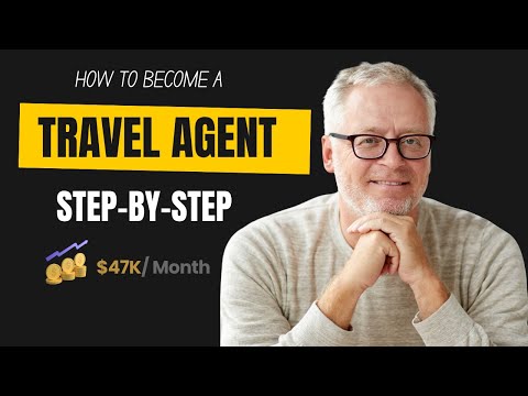 How To Become A Travel Agent In 6 Minutes