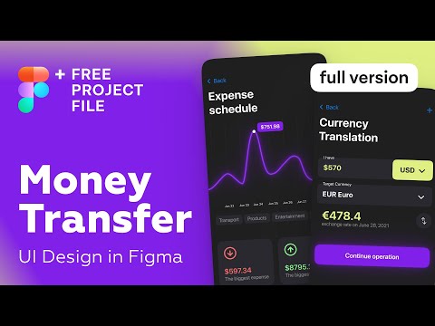 Figma Tutorial. Money Transfer App UI Design in Figma + Free figma template