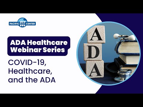04/23/2020 - COVID-19, Health care, and the ADA