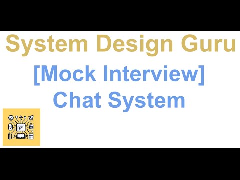 系统设计面试讨论20240414【Mock Interview - Chat System】