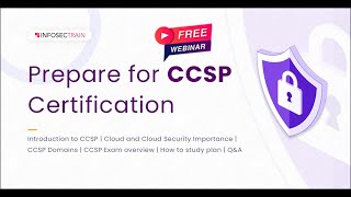 How to Prepare for CCSP Certification | CCSP Domains | CCSP Exam overview | Infosectrain