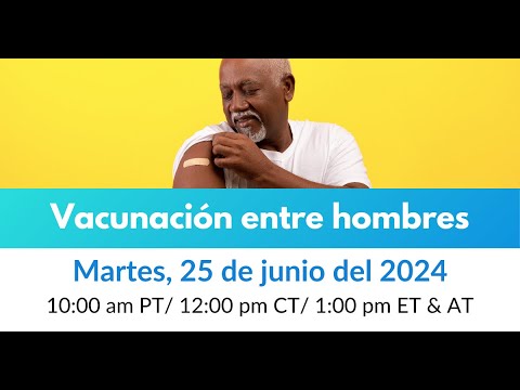 Vacunación entre los hombres | Seminario virtual de MCN
