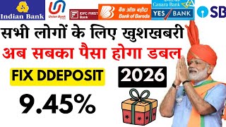 Fixed deposit high interest banks | high interest fd bank 2026 | all banks fd interest rate 2026 new