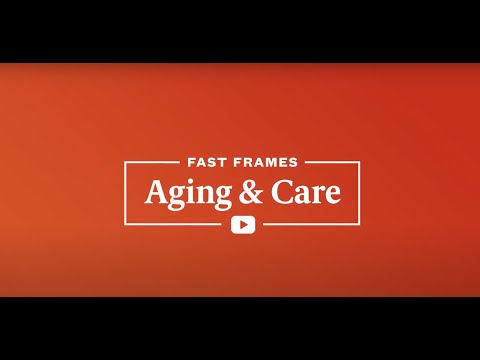 Fast Frames Aging & Care: Introduction