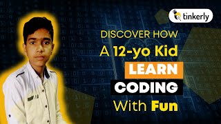 Discover How A 12-yo Kid Learn Coding With Fun - Tinkerly