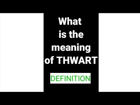 What is meaning of thwart || Definition of thwart                #shorts