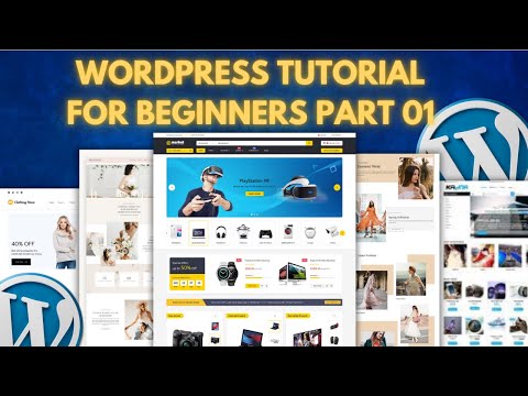 Wordpress Tutorial for Beginners Part 1 | Learn Wordpress
