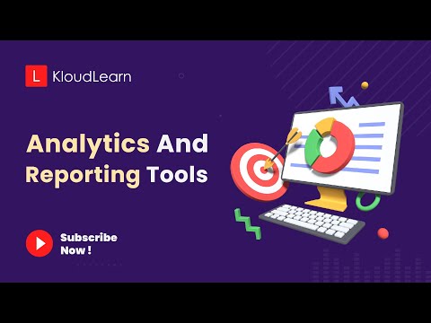 Analytics and Reporting Tools | KloudLearn
