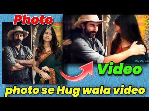 Ai hugging video tutorial | photo se Hug wala video kaise banaye