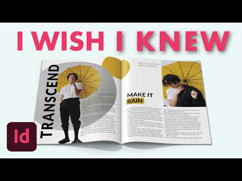 5 Things I wish I knew before starting in InDesign