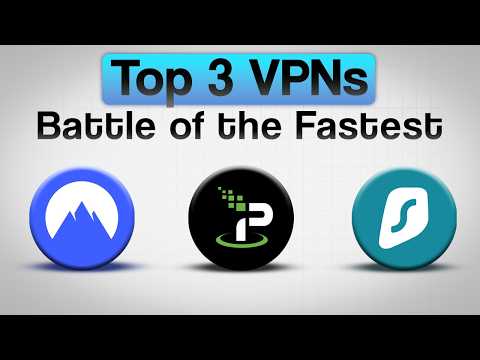 Top 6 Fastest VPNs Right Now (Tested & Ranked for Speed)