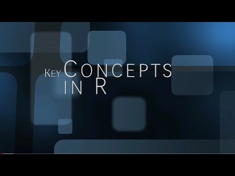 3. Key Concepts in R