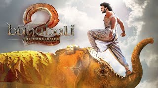 BAAHUBALI 2 CONCLUSION FULL MOVIE IN TAMIL AUDIO RE -EDITED EXPERIENCE IN CINEMATIC 4K