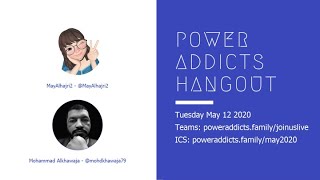PowerAddicts Hangout May 2020