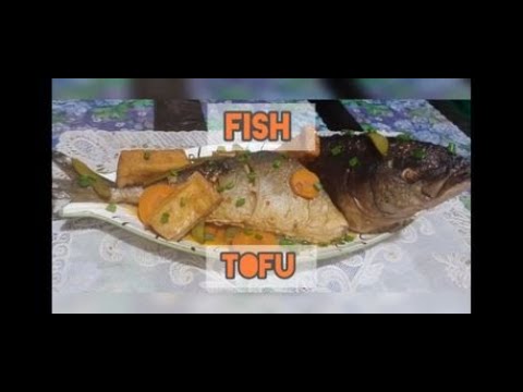 How to cook FISH TOFU | By pards