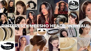 HUGE TRENDY MEESHO HAIR ACCESSORIES HAUL | PINTERESTY HEADBANDS, HAIR ACCESSORIES UNDER Rs.300 only😱