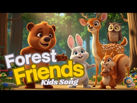 🐻Forest Friends | Learn Animal Name | Happy Kids Songs | Nursery Rhyme | Toddler Song | 3D Animation
