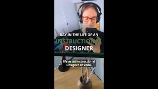Day in The Life of an Instructional Designer
