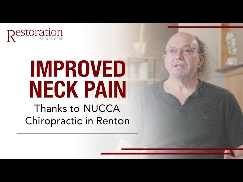 Improved Neck Pain Thanks to NUCCA Chiropractic in Renton