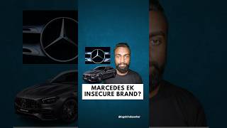 Marcedes Ek Insecure Brand ? #marcedes #car #bmw #shorts #viralshorts #gobindasarkar