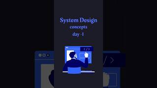 System Design Concepts || Horizontal vs Vertical Scaling || Day - 1