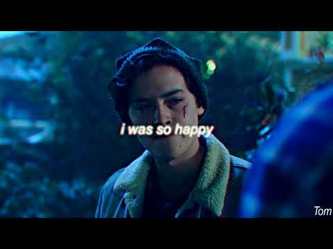 Jughead Jones - I was so happy.