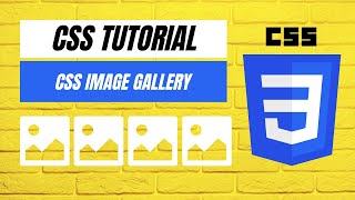 CSS Image Gallery | Image Gallery | CSS gallery | CSS Tutorial for Beginners