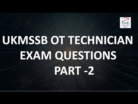 MCQs for O.T. Technicians Uttarakhand Government Exam