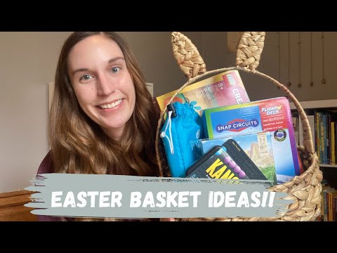 Easter Basket Ideas - Homeschooling Edition!