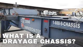 What is a Drayage Chassis?