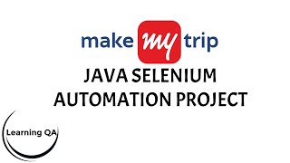 Make My Trip Java Selenium Automation Project